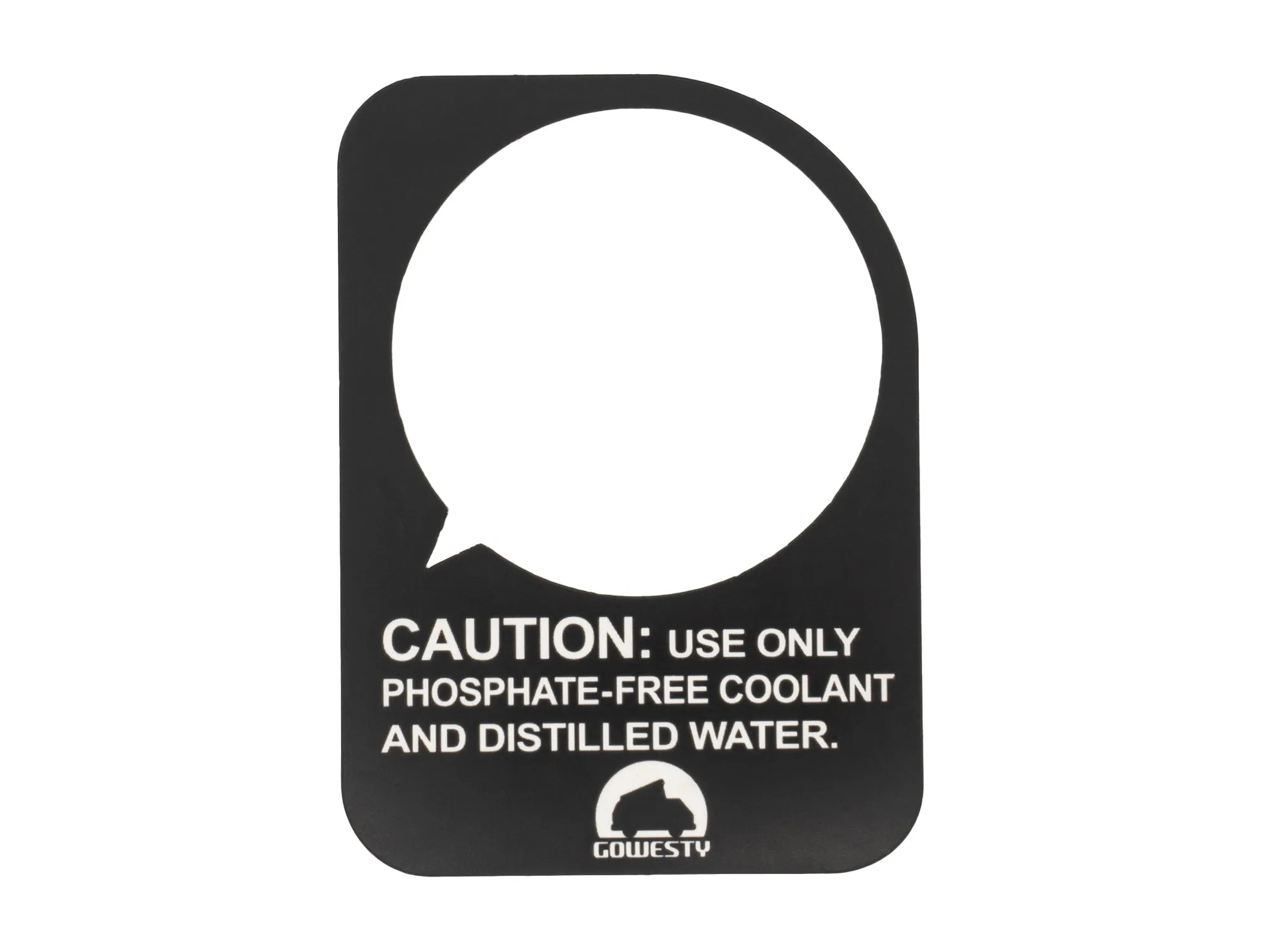 Coolant Warning Tag (Coolant Expansion Tank)
